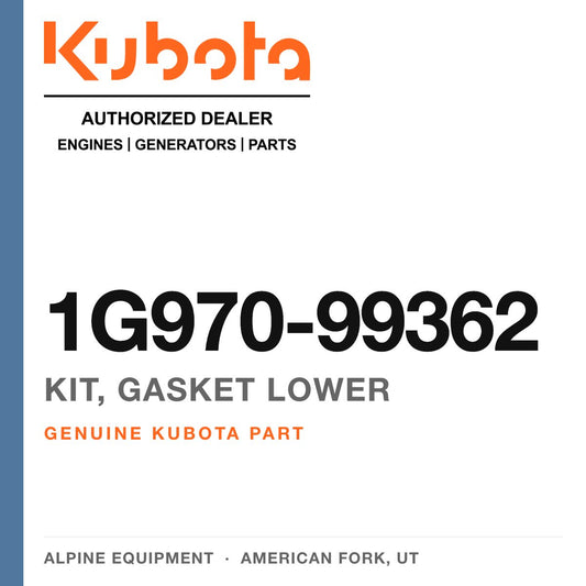 Genuine Kubota kit, gasket lower, part number 1G970-99362 — Alpine Equipment
