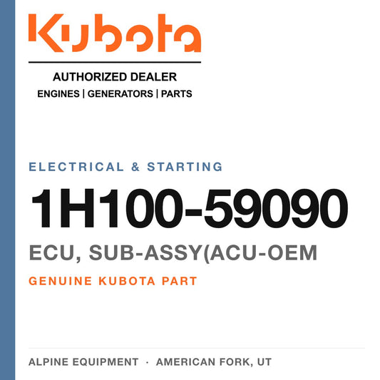 Genuine Kubota ecu, sub-assy(acu-oem, part number 1H100-59090 — Alpine Equipment