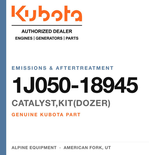 Genuine Kubota catalyst,kit(dozer), part number 1J050-18945 — Alpine Equipment