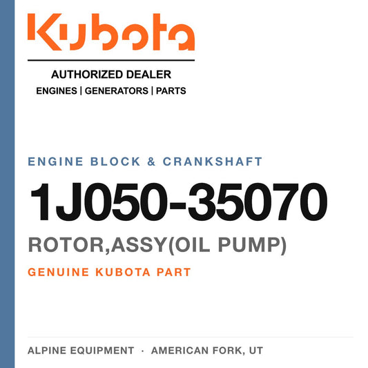 Genuine Kubota rotor,assy(oil pump), part number 1J050-35070 — Alpine Equipment