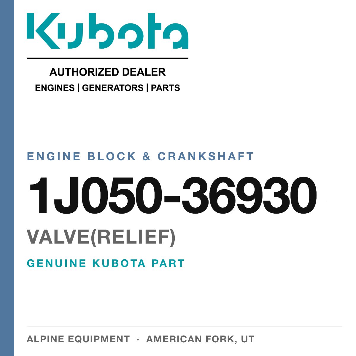 Genuine Kubota valve(relief), part number 1J050-36930 — Alpine Equipment
