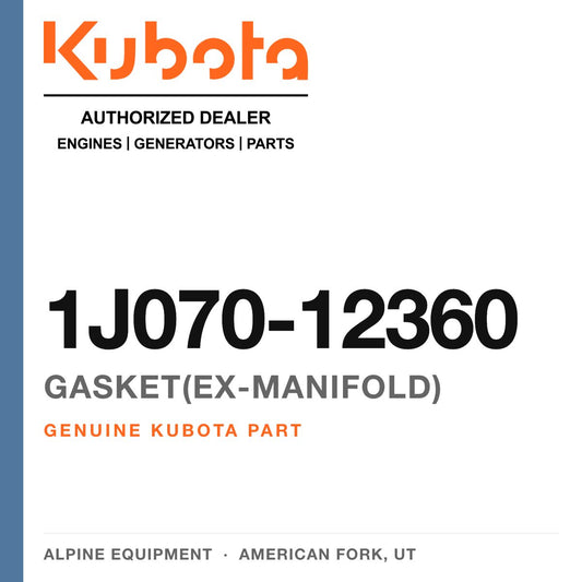 Genuine Kubota gasket(ex-manifold), part number 1J070-12360 — Alpine Equipment