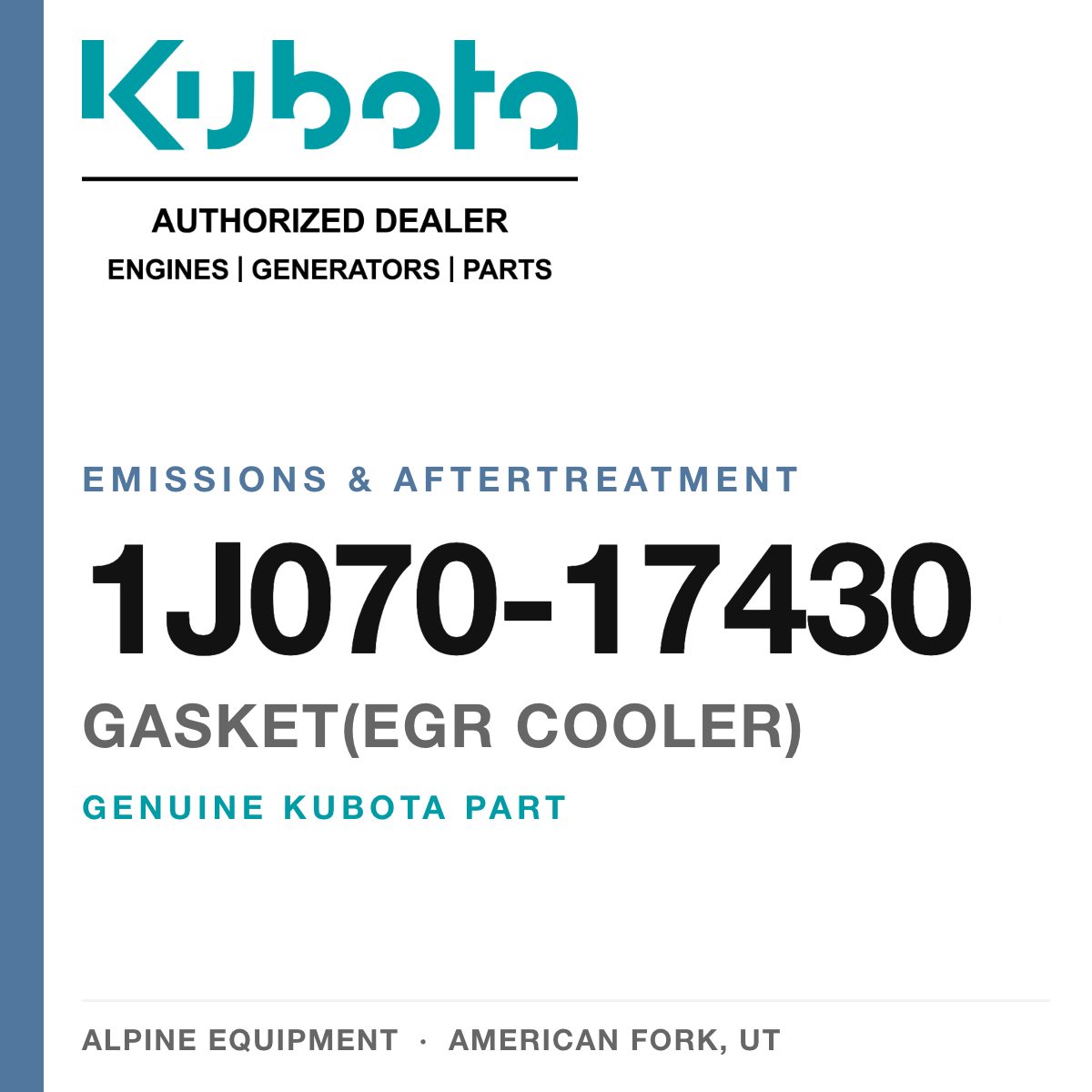 Genuine Kubota gasket(egr cooler), part number 1J070-17430 — Alpine Equipment