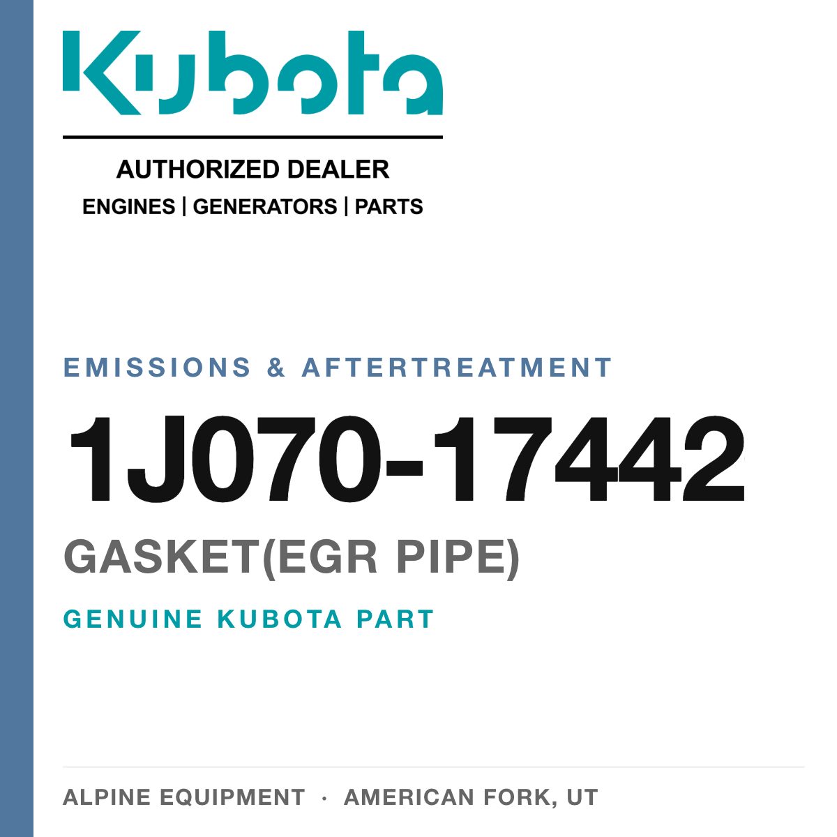 Genuine Kubota gasket(egr pipe), part number 1J070-17442 — Alpine Equipment