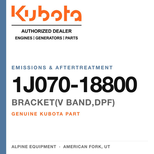 Genuine Kubota bracket(v band,dpf), part number 1J070-18800 — Alpine Equipment