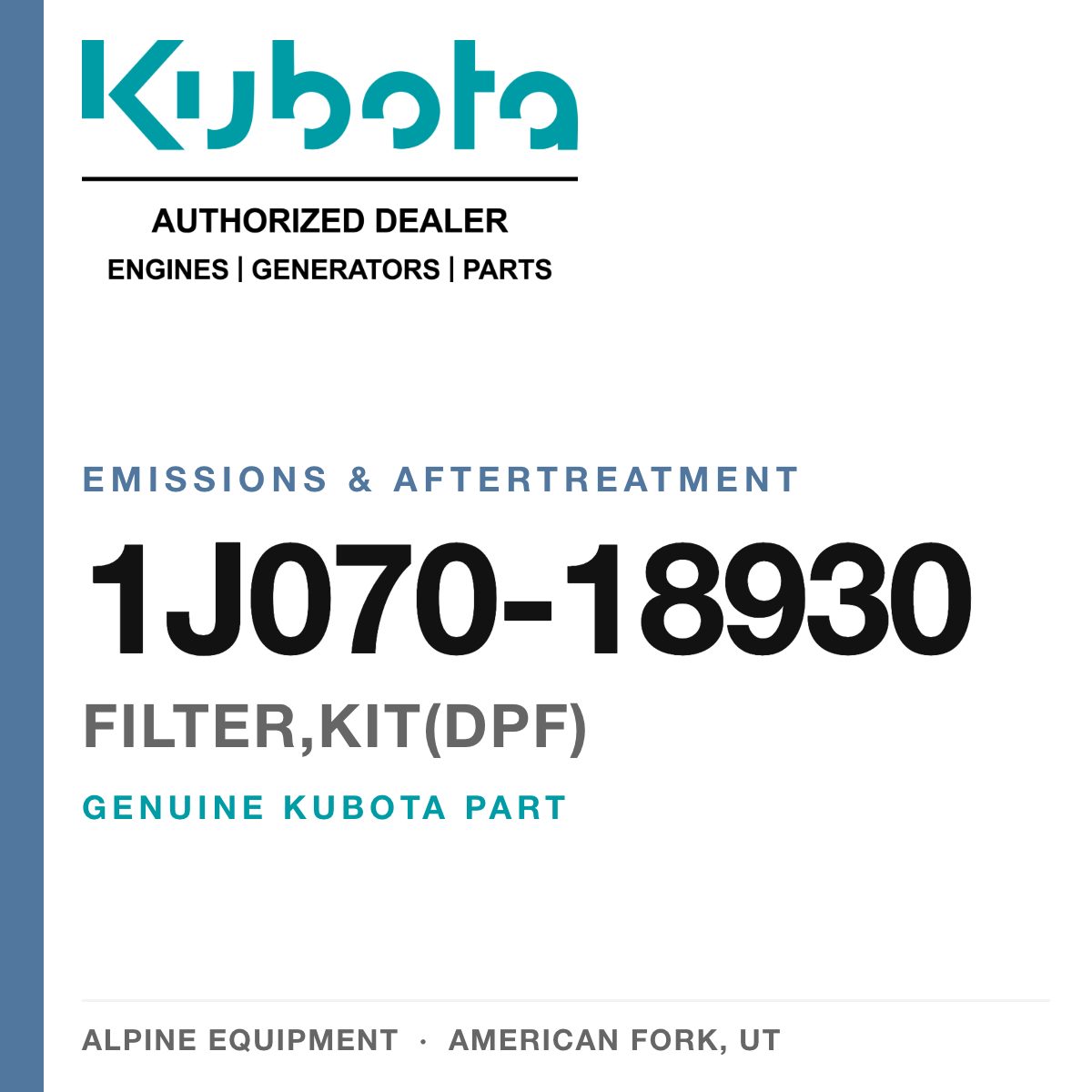 Genuine Kubota filter,kit(dpf), part number 1J070-18930 — Alpine Equipment