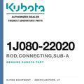 Genuine Kubota rod,connecting,sub-a, part number 1J080-22020 — Alpine Equipment