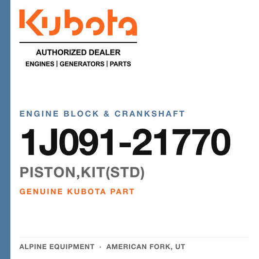 Genuine Kubota piston,kit(std), part number 1J091-21770 — Alpine Equipment