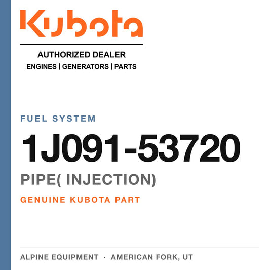 Genuine Kubota pipe( injection), part number 1J091-53720 — Alpine Equipment