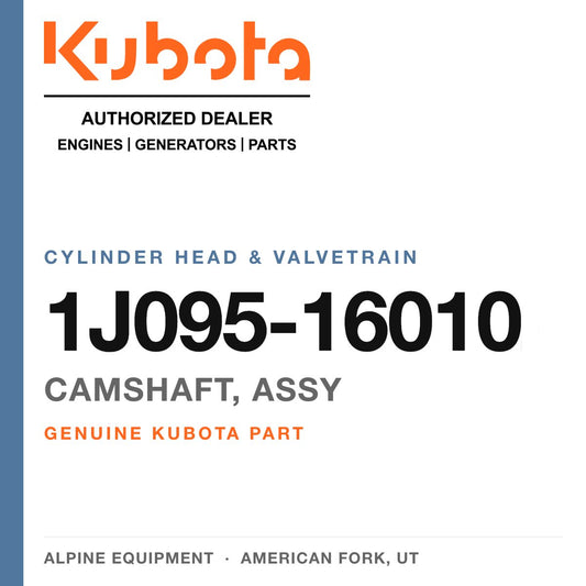 Genuine Kubota camshaft, assy, part number 1J095-16010 — Alpine Equipment