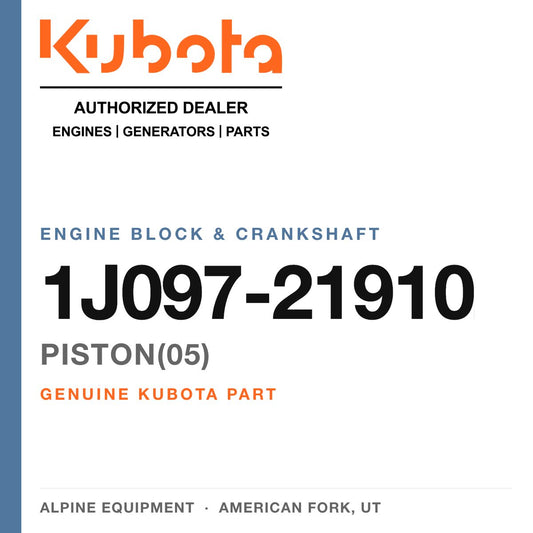 Genuine Kubota PISTON(05), part number 1J097-21910 — Alpine Equipment