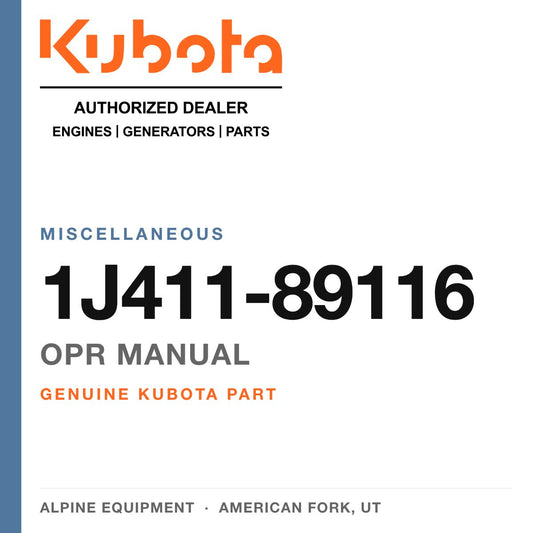 Genuine Kubota opr manual, part number 1J411-89116 — Alpine Equipment