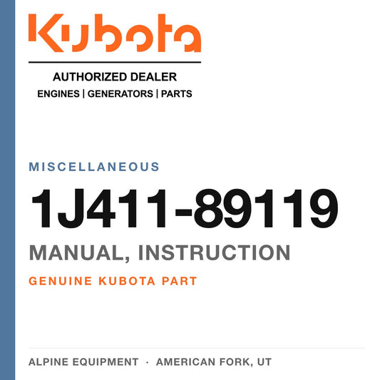 Genuine Kubota manual, instruction, part number 1J411-89119 — Alpine Equipment