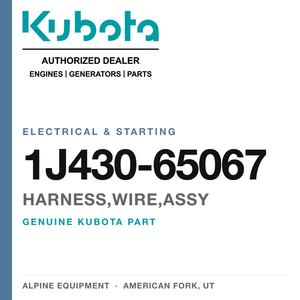 Genuine Kubota harness,wire,assy, part number 1J430-65067 — Alpine Equipment