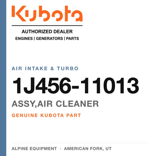 Genuine Kubota assy,air cleaner, part number 1J456-11013 — Alpine Equipment