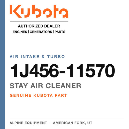 Genuine Kubota stay air cleaner, part number 1J456-11570 — Alpine Equipment