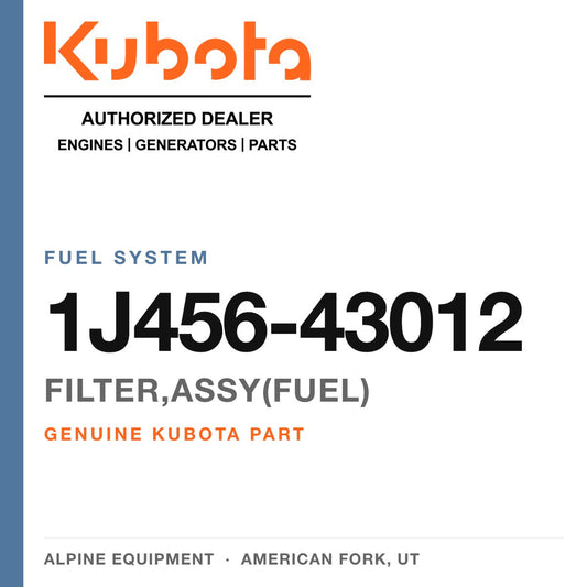 Genuine Kubota filter,assy(fuel), part number 1J456-43012 — Alpine Equipment