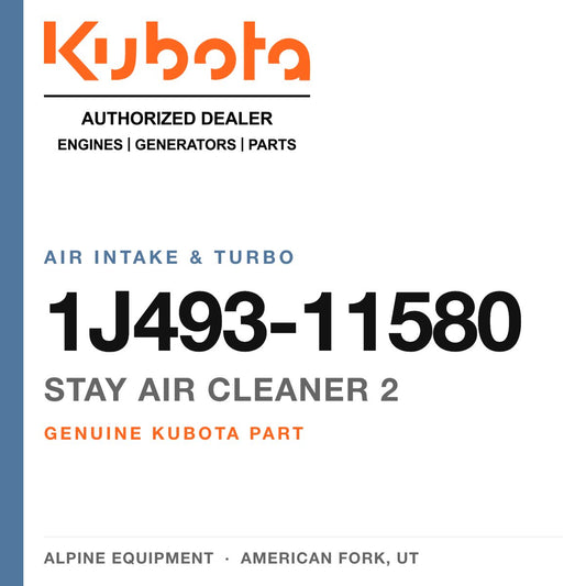 Genuine Kubota stay air cleaner 2, part number 1J493-11580 — Alpine Equipment