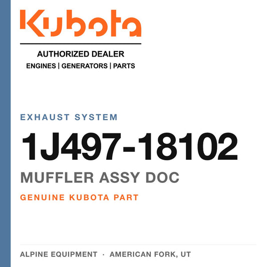 Genuine Kubota muffler assy doc, part number 1J497-18102 — Alpine Equipment
