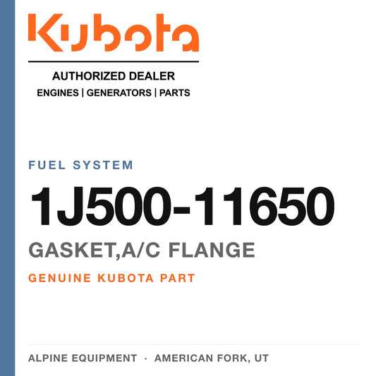 Genuine Kubota gasket,a/c flange, part number 1J500-11650 — Alpine Equipment