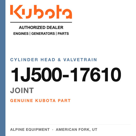 Genuine Kubota joint, part number 1J500-17610 — Alpine Equipment