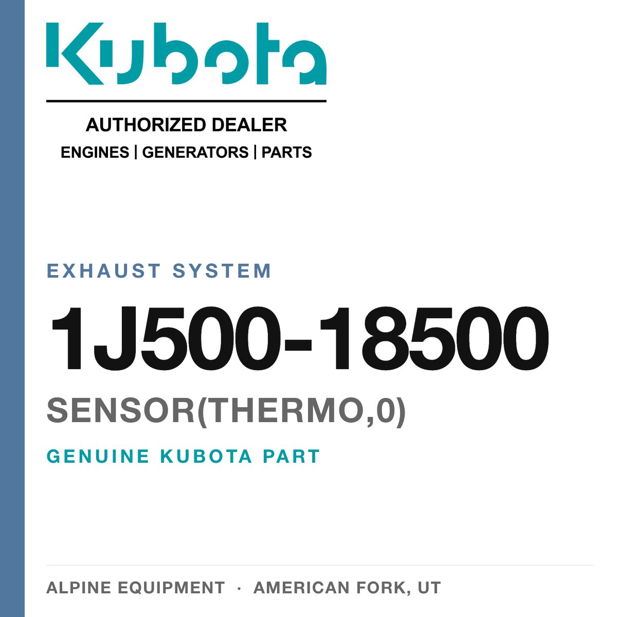 Genuine Kubota SENSOR(THERMO,0), part number 1J500-18500 — Alpine Equipment