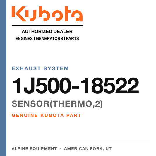 Genuine Kubota SENSOR(THERMO,2), part number 1J500-18522 — Alpine Equipment