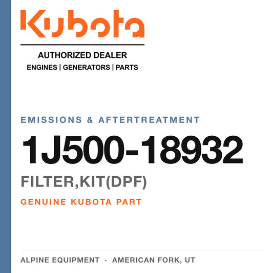 Genuine Kubota filter,kit(dpf), part number 1J500-18932 — Alpine Equipment