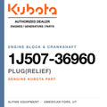 Genuine Kubota plug(relief), part number 1J507-36960 — Alpine Equipment