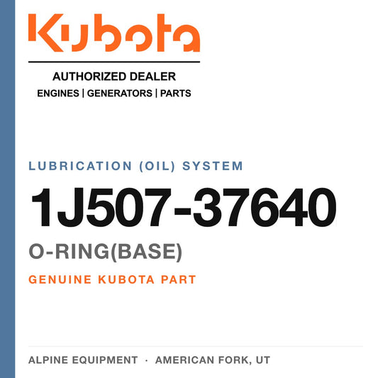 Genuine Kubota o-ring(base), part number 1J507-37640 — Alpine Equipment