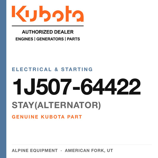 Genuine Kubota stay(alternator), part number 1J507-64422 — Alpine Equipment