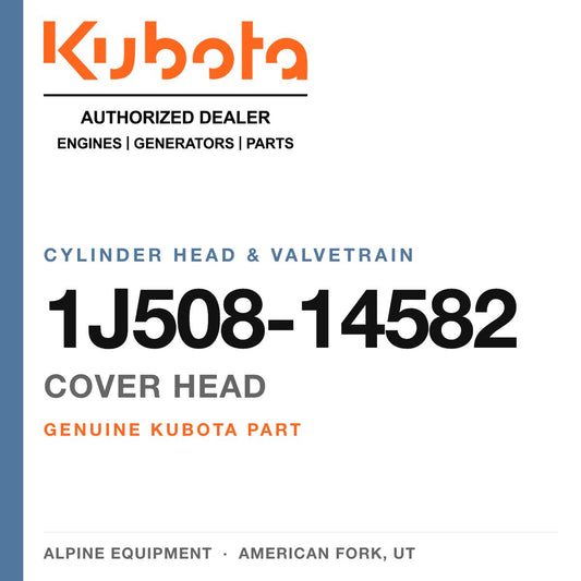 Genuine Kubota cover head, part number 1J508-14582 — Alpine Equipment