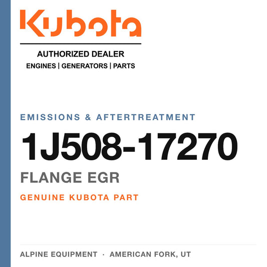 Genuine Kubota flange egr, part number 1J508-17270 — Alpine Equipment