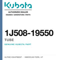 Genuine Kubota tube, part number 1J508-19550 — Alpine Equipment