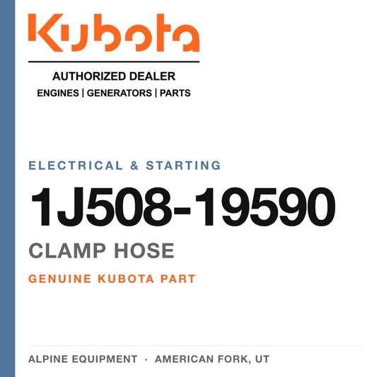 Genuine Kubota clamp hose, part number 1J508-19590 — Alpine Equipment