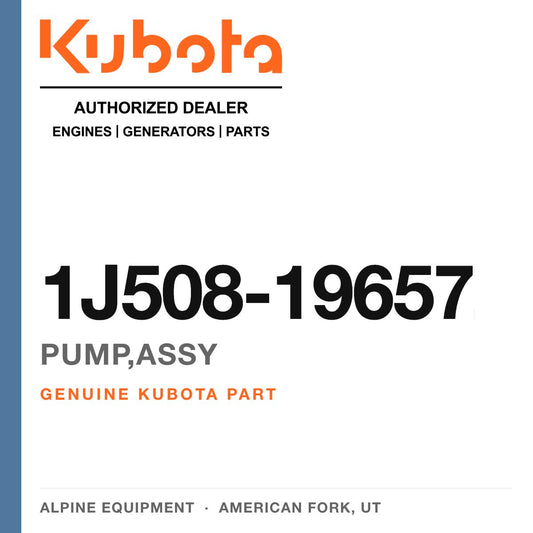 Genuine Kubota pump,assy, part number 1J508-19657 — Alpine Equipment