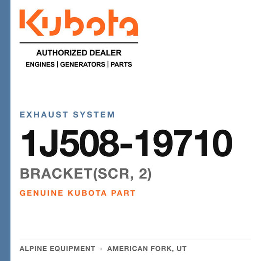 Genuine Kubota bracket(scr, 2), part number 1J508-19710 — Alpine Equipment