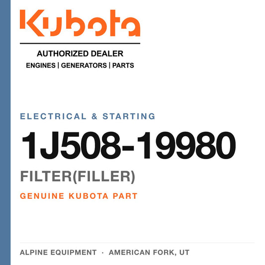 Genuine Kubota filter(filler), part number 1J508-19980 — Alpine Equipment