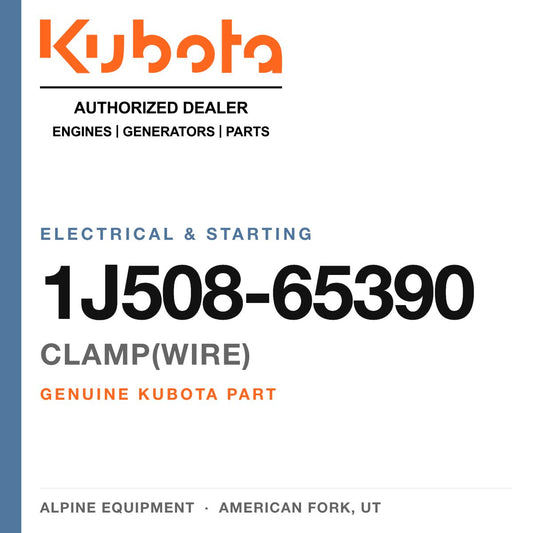 Genuine Kubota clamp(wire), part number 1J508-65390 — Alpine Equipment