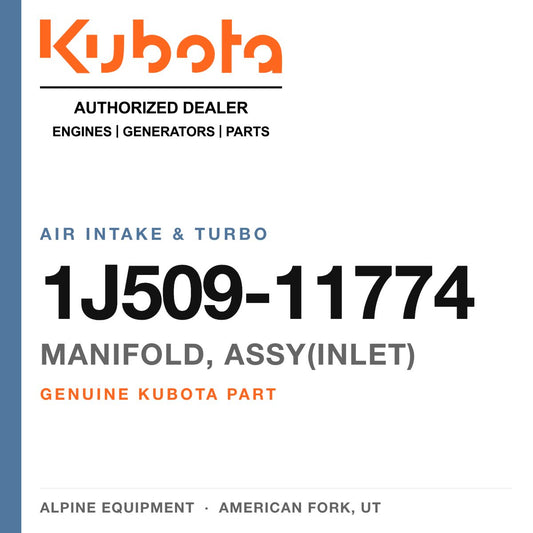 Genuine Kubota manifold, assy(inlet), part number 1J509-11774 — Alpine Equipment