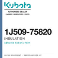 Genuine Kubota insulation, part number 1J509-75820 — Alpine Equipment