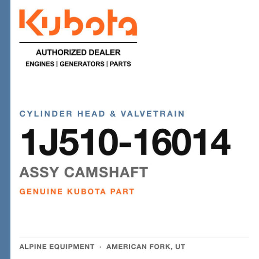 Genuine Kubota assy camshaft, part number 1J510-16014 — Alpine Equipment