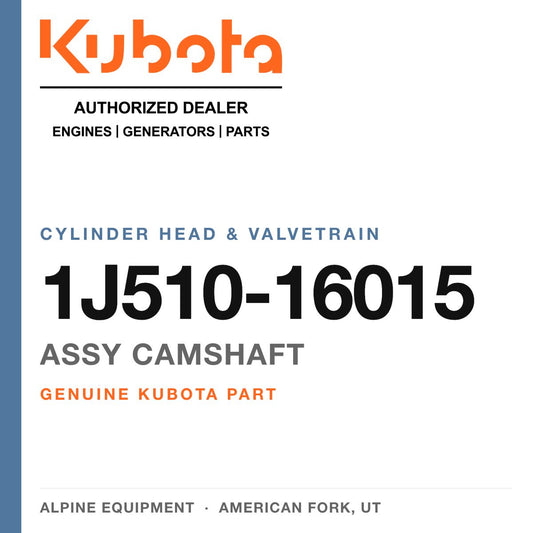 Genuine Kubota assy camshaft, part number 1J510-16015 — Alpine Equipment
