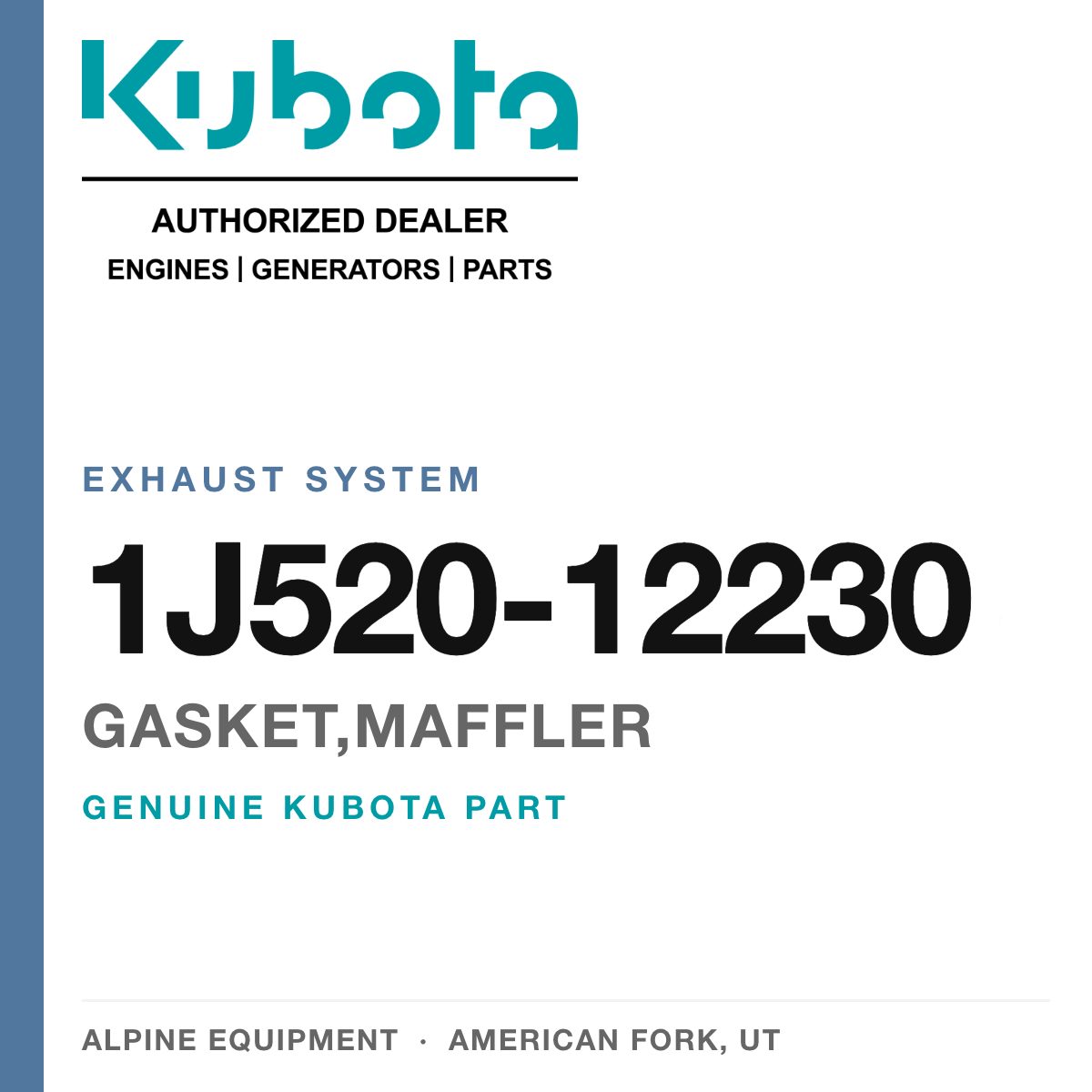 Genuine Kubota gasket,maffler, part number 1J520-12230 — Alpine Equipment