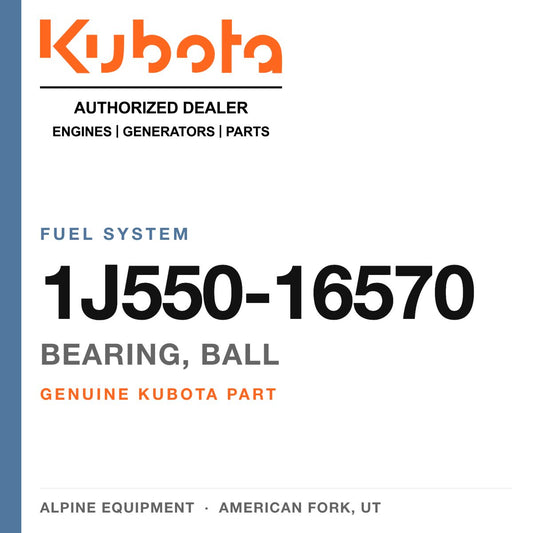 Genuine Kubota bearing, ball, part number 1J550-16570 — Alpine Equipment