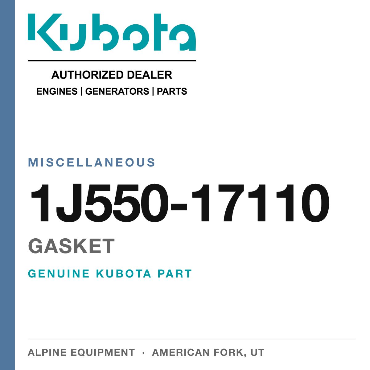 Genuine Kubota gasket, part number 1J550-17110 — Alpine Equipment
