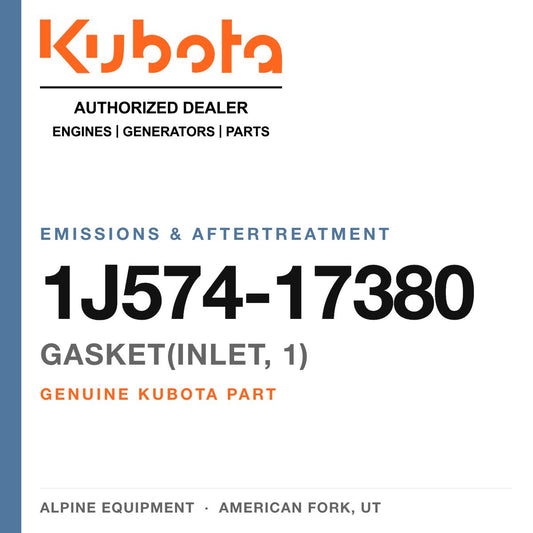 Genuine Kubota gasket(inlet, 1), part number 1J574-17380 — Alpine Equipment
