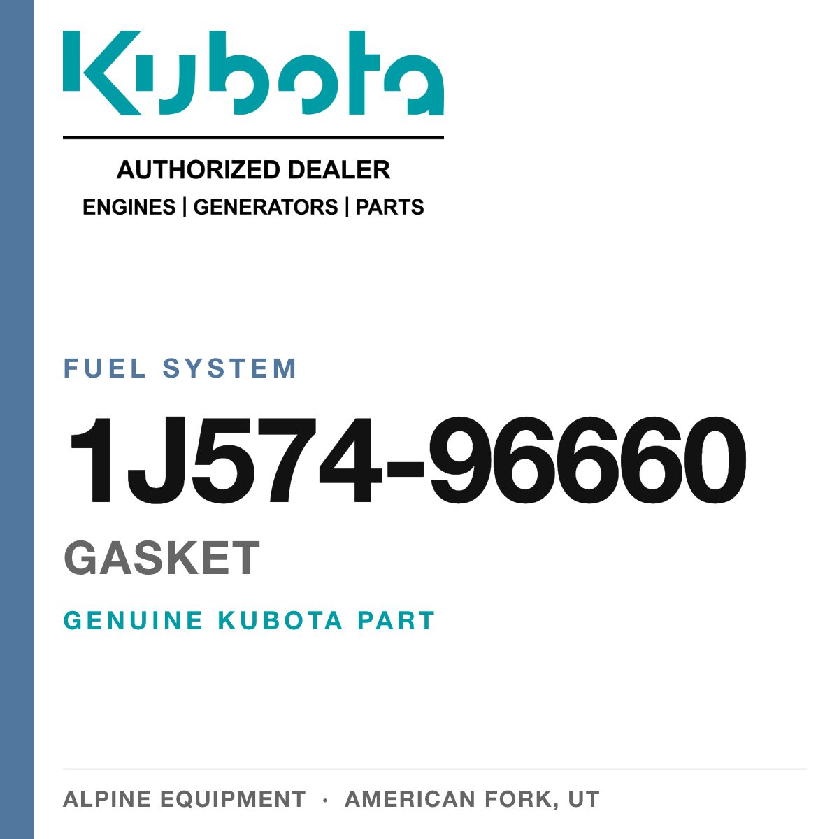 Genuine Kubota gasket, part number 1J574-96660 — Alpine Equipment