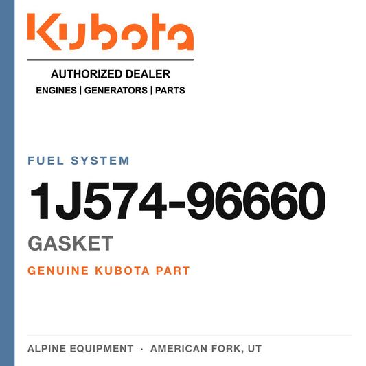 Genuine Kubota gasket, part number 1J574-96660 — Alpine Equipment