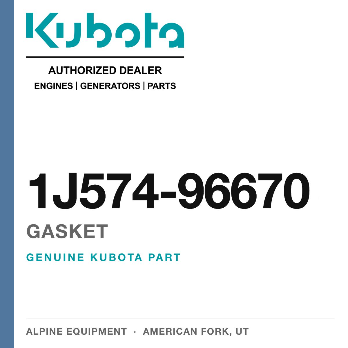 Genuine Kubota gasket, part number 1J574-96670 — Alpine Equipment